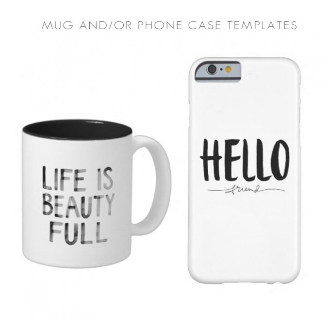 Mug and Phone Case templates by Jamie Schultz Designs